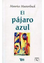 EL PAJARO AZUL
