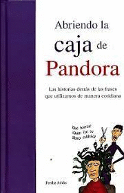 ABRIENDO LA CAJA DE PANDORA