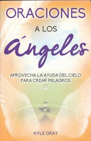 ORACIONES A LOS ANGELES CARTAS DEL ORACULO
