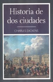 HISTORIA DE DOS CIUDADES