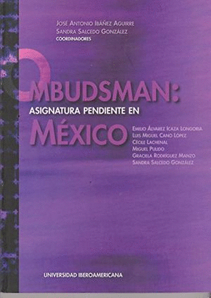 OMBUDSMAN ASIGNATURA PENDIENTE EN MEXICO