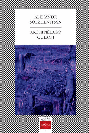 ARCHIPIELAGO GULAG 1