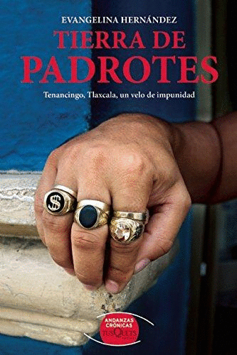 TIERRA DE PADROTES