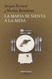 MAFIA SE SIENTA A LA MESA LA