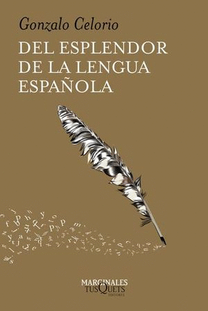 DEL ESPLENDOR DE LA LENGUA ESPAOLA