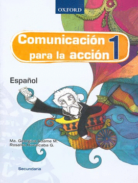 COMUNICACION PARA LA ACCION 1 ESPAOL SECUNDARIA