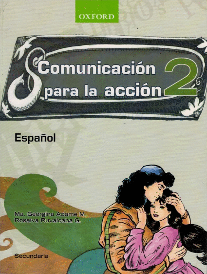 COMUNICACION PARA LA ACCION 2 ESPAOL SECUNDARIA
