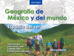 GEOGRAFIA DE MEXICO Y DEL MUNDO SECUNDARIA ESPACIO DEL SER
