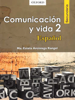 COMUNICACION Y VIDA 2 ESPA�OL SECUNDARIA