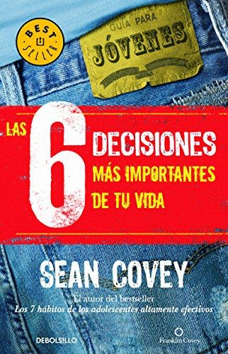 LAS 6 DECISIONES MAS IMPORTANTES DE TU VIDA