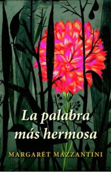 LA PALABRA MAS HERMOSA