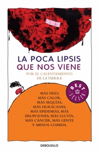 POCA LIPSIS QUE NOS VIENE POR EL CALENTAMIENTO DE LA TIERRA LA