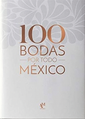 100 BODAS POR TODO MEXICO
