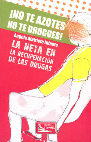 NO TE AZOTES NO TE DROGUES