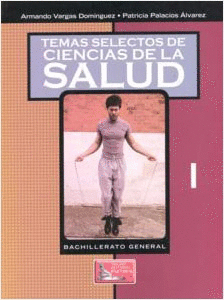 TEMAS SELECTOS DE CIENCIAS DE LA SALUD 1