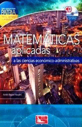 MATEMATICAS APLICADAS A LAS CIENCIAS ECONOMICO ADMINISTRATIVAS