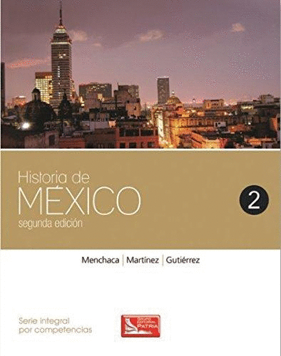 HISTORIA DE MEXICO 2 BACHILLERATO