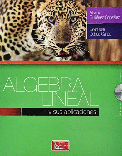 ALGEBRA LINEAL Y SUS APLICACIONES C/CD