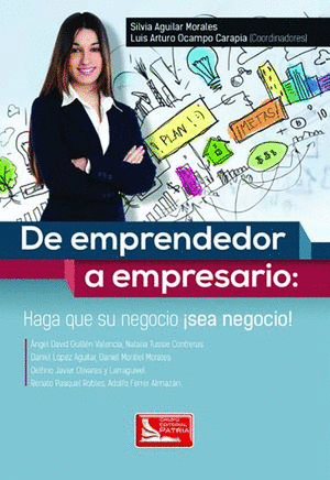 DE EMPRENDEDOR A EMPRESARIO