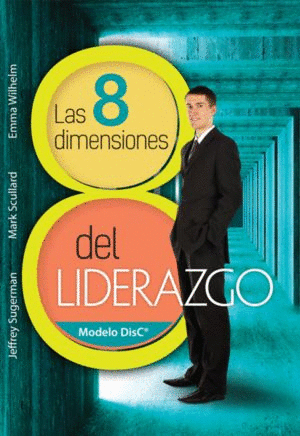 8 DIMENSIONES DEL LIDERAZGO LAS