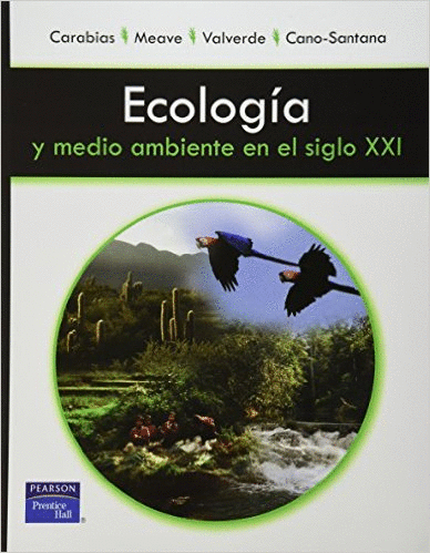 ECOLOGIA Y MEDIO AMBIENTE EN EL SIGLO XXI