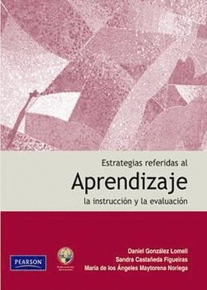 ESTRATEGIAS REFERIDAS AL APRENDIZAJE LA INSTRUCCION Y AL EVALUACION