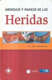 ABORDAJE Y MANEJO DE LAS HERIDAS