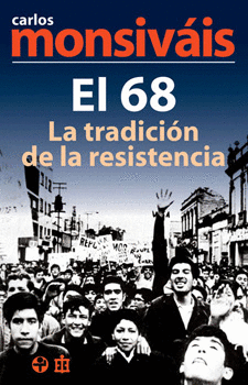 EL 68 TRADICION DE LA RESISTENCIA