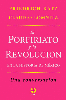 PORFIRIATO Y LA REVOLUCION EN LA HISTORIA DE MEXICO EL
