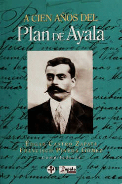 A CIEN AOS DEL PLAN DE AYALA