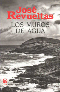 LOS MUROS DE AGUA