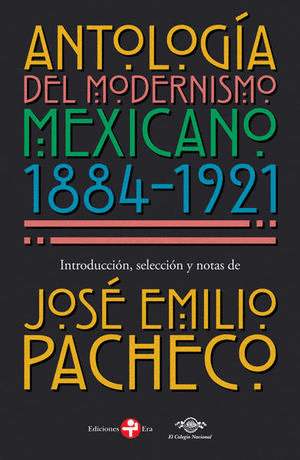 ANTOLOGIA DEL MODERNISMO MEXICANO 1884 1921