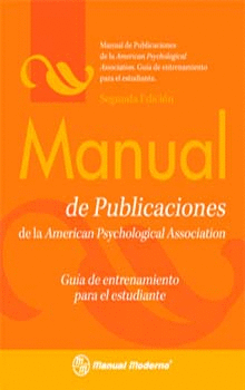 MANUAL DE PUBLICACIONES DE LA AMERICA PSYCHOLOGICAL ASSOCIATION