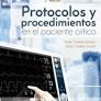 PROTOCOLOS Y PROCEDIMIENTOS DEL PACIENTE CRITICO