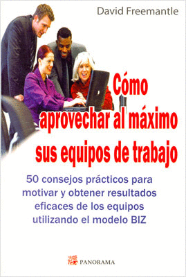 COMO APROVECHAR AL MAXIMO SUS EQUIPOS DE TRABAJO