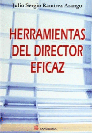 HERRAMIENTAS DEL DIRECTOR EFICAZ