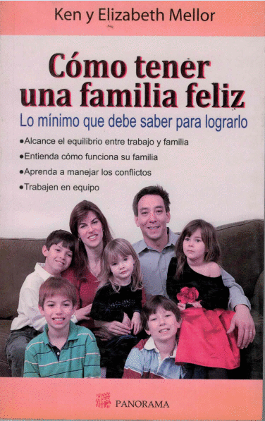 COMO TENER UNA FAMILIA FELIZ