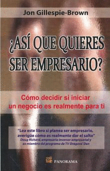 ASI QUE QUIERES SER EMPRESARIO
