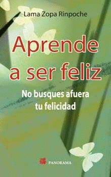 APRENDE A SER FELIZ