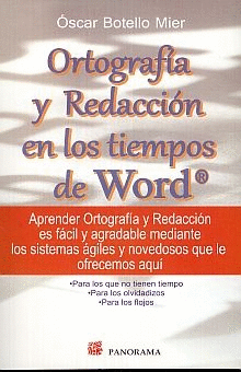 ORTOGRAFIA Y REDACCION EN LOS TIEMPOS DEL WORD