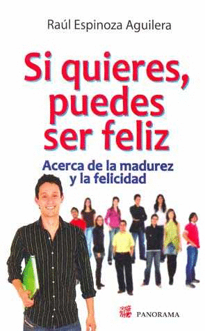 SI QUIERES PUEDES SER FELIZ