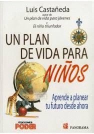 UN PLAN DE VIDA PARA NIOS