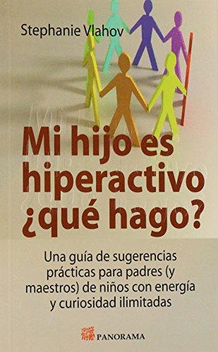 MI HIJO ES HIPERACTIVO QUE HAGO