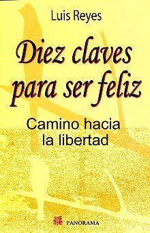 DIEZ CLAVES PARA SER FELIZ