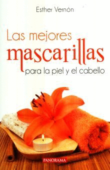 MEJORES MASCARILLAS PARA PIEL Y EL CABELLO LAS