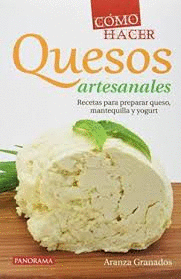 COMO HACER QUESOS ARTESANALES