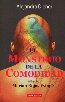 EL MONSTRUO DE LA COMODIDAD