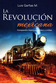LA REVOLUCION MEXICANA