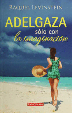 ADELGAZA SOLO CON LA IMAGINACION