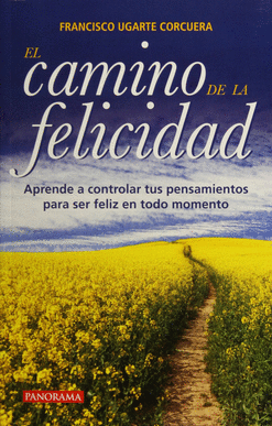 EL CAMINO DE LA FELICIDAD